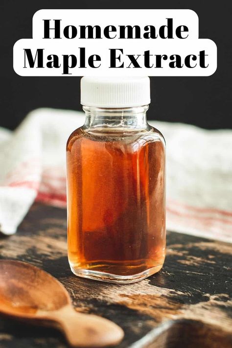 Bottle of homemade maple extract. Extract Recipes How To Make, Make Your Own Extracts, Diy Flavored Extracts, Homemade Maple Extract, Holiday Mingle Extract, How To Make Lemon Extract, Fruit Extracts Recipes, How To Make Extracts, How To Make Flavored Extracts