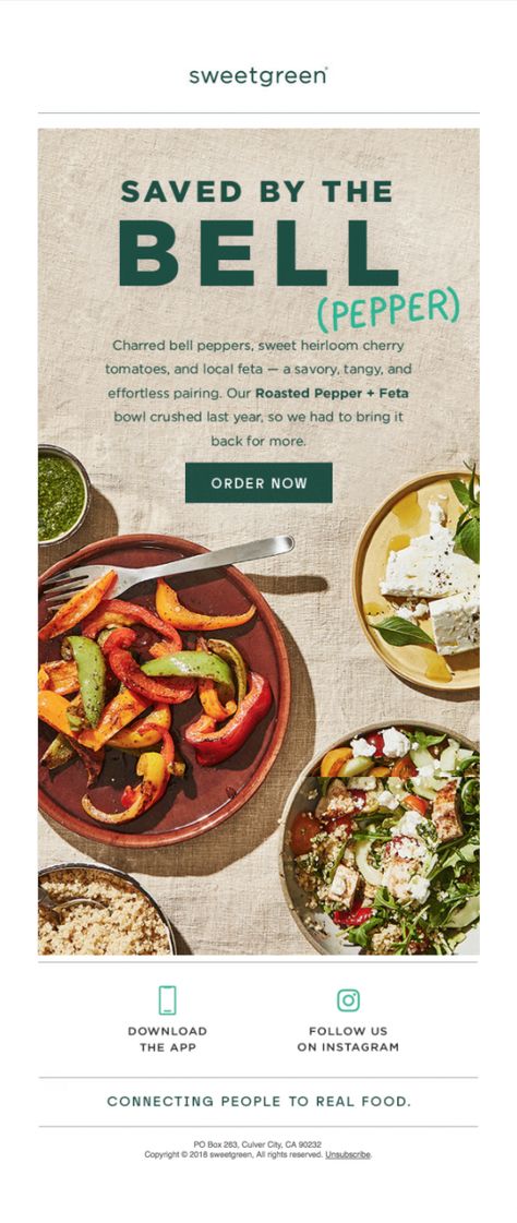 food email sweetgreen Food Email Marketing Design, Food Newsletter Design, Email Marketing Design Inspiration Food, Recipe Email Design, Restaurant Email Design, Food Email Design, Email Newsletter Design Layout, Snap Kitchen, Newsletter Design Layout