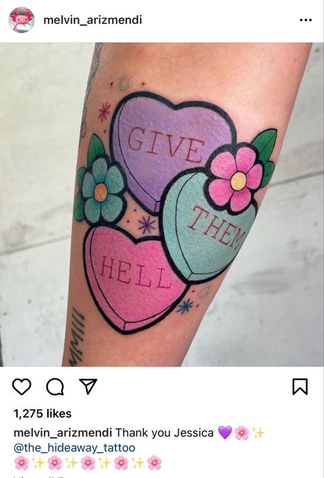 Sweet Tart Heart Tattoo, Conversation Hearts Tattoo, Candy Heart Tattoo, Rockabilly Tattoos, Candy Tattoo, Tattooed People, Tattoo 2023, Traditional Tattoo Inspiration, Flash Ideas