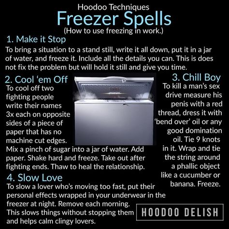 Ms Avi on Instagram: “~*~ HOODOO TECHNIQUES: FREEZER SPELLS ~*~ Although modern freezers are very different from the ice boxes that existed when Hoodoo began to…” Freezer Spell, Hoodoo Delish, Hoodoo Conjure Rootwork, Hoodoo Magic, Hoodoo Conjure, Hoodoo Spells, Jar Spells, Magick Spells, Wiccan Spell Book