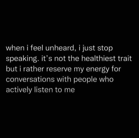 Just Quotes, Quotes Questions, Listening Quotes, Matters Of The Heart, Listen To Me, Worth Quotes, My Energy, Just Stop, Snap Quotes