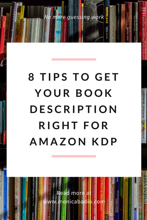 8 Tips to Get Your Book Description Right for Amazon KDP Amazon Publishing Tips, Kdp Ideas, Kdp Journals, Kdp Publishing, Book Research, Buying Books, Publish A Book, Amazon Publishing, Author Marketing