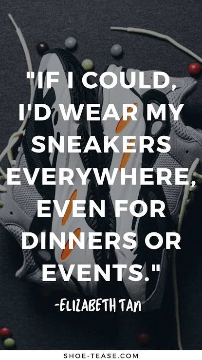 Shoe Quotes Funny, Sneaker Quotes, Shoes Quotes, Tan Shoes, Captions For Instagram, All About Shoes, Sneaker Shoes, New Sneakers, Instagram Captions