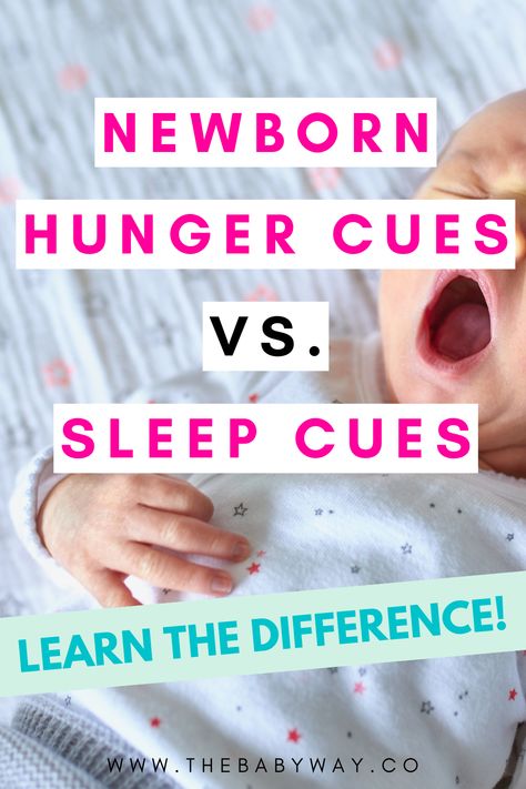 Did you know that newborns are capable to tell us what they need? With baby sleep cues and hunger cues you can figure out if your baby is tired or hungry. #babysleep #babysleepinfo Newborn Sleepy Cues, Newborn Feeding Cues, Newborn Tired Cues, Newborn Sleep Cues, Hunger Cues Baby Newborns, Baby Hunger Cues, Newborn Eating Amount, Baby Cues Chart, Newborn Cues