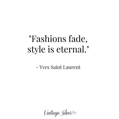 #quote #fashionquote #jewelry #quotes #jewelryquote #etsy #vintagesilverco #fashion #ysl #yvessaintlaurent Fashion Expression Quotes, Yves Saint Laurent Wallpaper, Dior Quotes Inspiration, Iconic Quotes Sassy, Saint Laurent Aesthetic Wallpaper, Ysl Quotes, High Fashion Quotes, Saint Laurent Quotes, Yves Saint Laurent Quotes