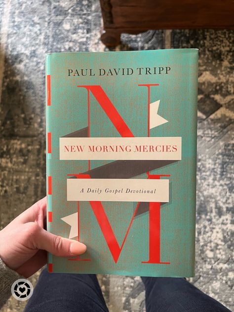 New Morning Mercies Devotional, Paul David Tripp, New Morning Mercies, Daily Gospel, Big Books, Devotional Books, Book Recs, 2023 Vision, Cs Lewis