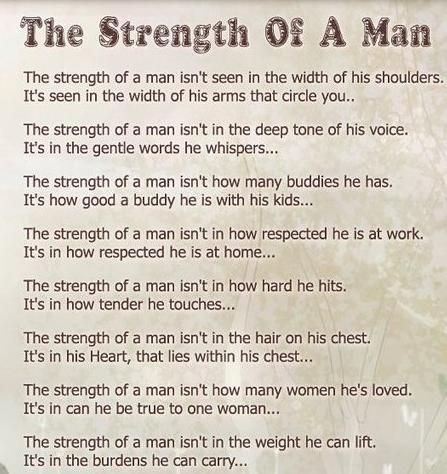 :) Poems Of Encouragement, Relationship Foundation, Encouraging Words For Men, Strong Man Quotes, Men Humor, Encouraging Poems, Evil Man, Encouragement Strength, Evil Things