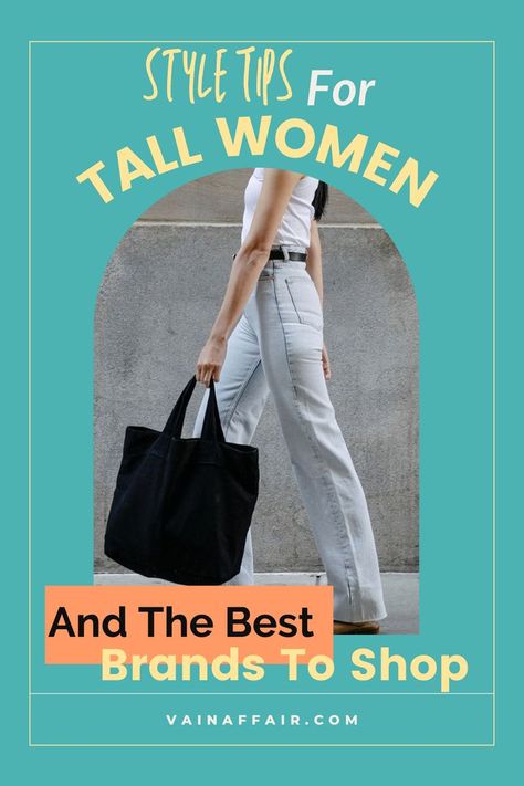 Tall Style Women, Fall Outfits Tall Women, Tall Broad Shoulders Women, How To Dress If You Are Tall, Outfits For Tall Slim Woman, Tall Pants For Women, Business Casual Outfits For Tall Women, Tall And Curvy Outfits, Tall Women Fashion 6 Foot