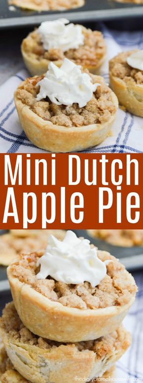 Mini Dutch Apple Pie. Mini desserts are the best. Simple recipe and a perfect dessert for thanksgiving. Mini Dutch Apple Pie, Dutch Apple Pies, Apple Pie Mini, Pie Shooters, Thanksgiving Desserts Pie, Mini Recipes, Healthy Apple Desserts, Dutch Apple Pie Recipe, Packable Lunch