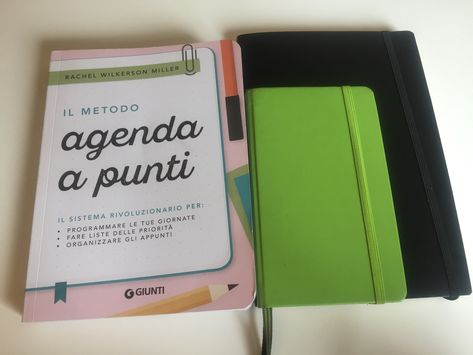 Il metodo agenda a punti: un libro in italiano con spiegazioni, idee, spunti e template per chi usa o vuole usare il bullet journal Agenda Stickers, Life Organization, Getting Things Done, Bullet Journal