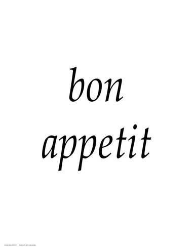 Bon Appetit Tattoo, Foodie Design, Baking Healthy, Bon Apetit, Insta Captions, Art Print Display, Food Quotes, French Quotes, French Words