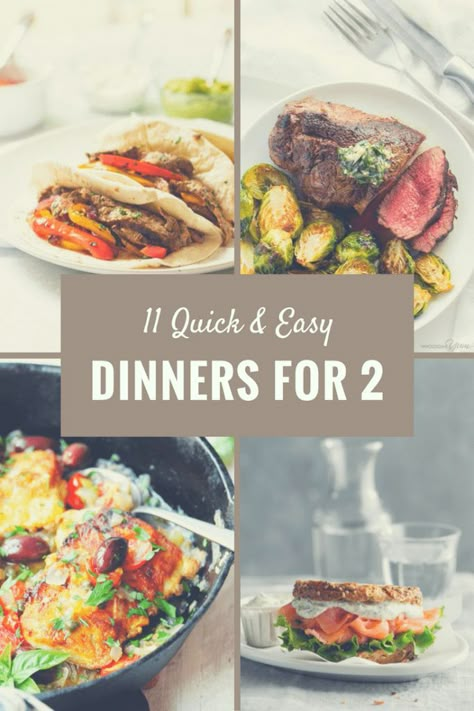 Dinner for two can be quick, easy and elegant with these 11 recipes that are perfect for a night in with your favorite person! Easy Single Person Dinners, Fast Dinner For Two, Quick Easy 2 Person Meals, Fast Easy Meals For Two, Easy 2 Person Meals, 2 Person Meals, Dinner For 2 Ideas Easy, Quick Dinner For 2, Fast Easy Dinner For Two