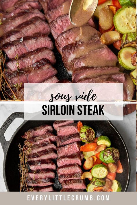 This method of cooking takes out the guesswork and ensures succulent evenly cooked sous vide sirloin steak that's perfectly tender. 5 minutes of effort! #sousvide #sousvidesteak #sirloinsteak #sousvidecooking Sous Vide Recipes Steak, Top Sirloin Sous Vide, Sous Vide Steak Instant Pot, Sous Vide Top Sirloin Steak, Sous Vide Sirloin Tip Roast, Sous Vide Steak Bites, Sou Vide Ribeye Steak, Sous Vide Sirloin Steak, Sous Vide Steak Recipe