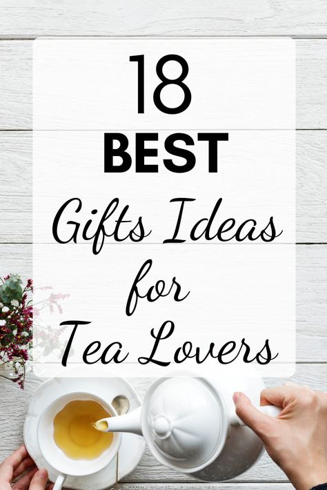 18 BEST GIFT IDEAS FOR TEA LOVERS Tea Lover Gifts Ideas, Tea Lovers Gift Basket, Ideas For Tea, Gifts For Tea Lovers, Tea Drinker Gifts, Gifts For Techies, Gift Inspo, Tea Lovers Gift, Best Gift Ideas