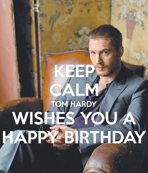 Tom Hardy Birthday, Tom Hardy Funny, Funny Happy Birthday Quotes, Tom Hardy Movies, Happy Birthday Quotes For Him, Birthday Lady, Happy Birthday Tom, Bada Bing, Birthday Memes