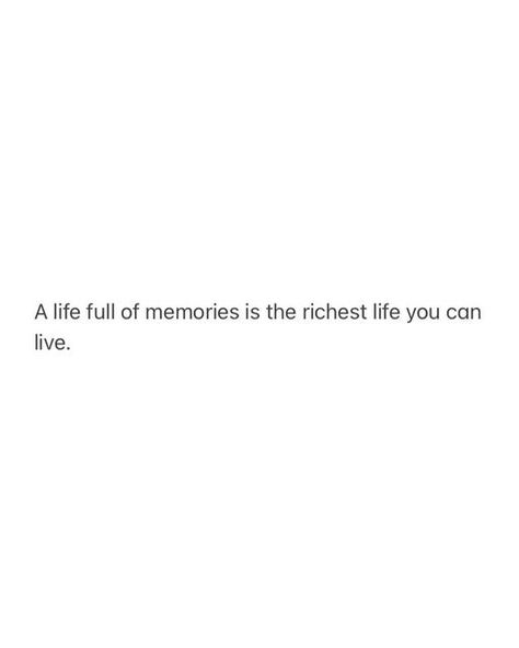 Money Comes And Goes But Memories, Memories Over Money Quotes, Money Comes Back Memories Dont, No Looking Back Quotes, Looking Back Quotes Memories, Making Memories Aesthetic, Spending Money Quotes, Living Life Quotes, Standard Quotes