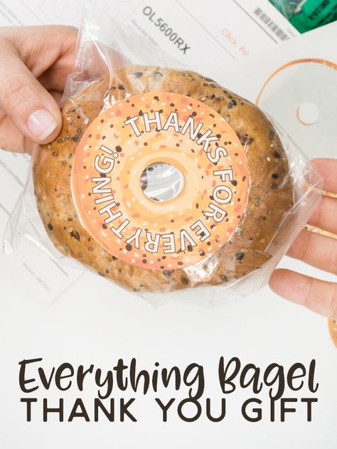 "Thanks for everything" gift/favor label to attach to everything bagels. Teacher appreciation, employee appreciation. Coffee And Bagel, Everything Bagels, Coffee Basket, Coffee Gift Basket, Teacher Gift Baskets, Sticker Printable, Coworker Gifts, Gift Card Design, Gourmet Gift Baskets