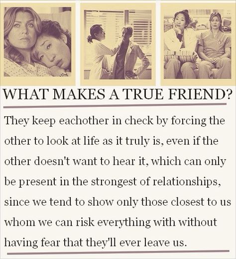 Meredith and Christina. That's me and Katie for sure. She's my Christina. Sisters Pictures, Famous Quotes About Friendship, Meredith And Christina, Bestie Quotes, Quotes About Friendship, Mohammad Ali, On Friendship, Grey Quotes, Grey Anatomy Quotes