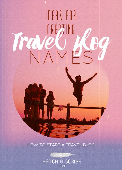 Becoming a Travel Blogger:  Ideas for Creative Travel Blog Names When it comes to starting your own travel blog, the hardest step is going to be coming up with a name. It needs to be catchy, memorable and meaningful. And it has to be available as a .com. Setting up your blog and registering your […] Travel Names Ideas, Travel Agency Names Catchy, How To Start A Travel Blog, Travel Blog Names, How To Write A Travel Blog, Travel Blogging For Beginners, Travel Blog Post Ideas, Blogger Ideas, Blog Names