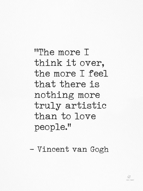 " love quotes Vincent van Gogh" by Pagarelov | Redbubble Quotes From Van Gogh, Van Gogh Writing, Van Gogh Sayings, Vincent Van Gogh Quotes Love, Van Gogh Quotes Inspirational, Van Gogh Love Quotes, Van Gogh Poetry, Van Gogh Words, Quotes From Famous Books