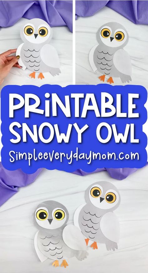 Snowy Owl Printable Craft For Kids [Freebie] Owl Craft Preschool, Snow Owl Craft, Owl Crafts Preschool, Owl Preschool, Snowy Owl Craft, Arctic Owl, Arctic Animals Crafts, Winter Animal Crafts, Owl Printable