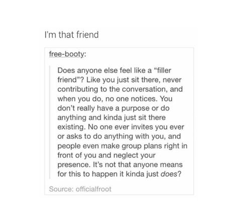 Friends Issues Quotes, Ditching Friends Quotes, Friends Ditching You Quotes, Left Out Friend Aesthetic, No Friends Quotes Truths Feelings, Convenient Friend Quotes, Ditch Quotes, Friend Issues, Bad Friend Quotes