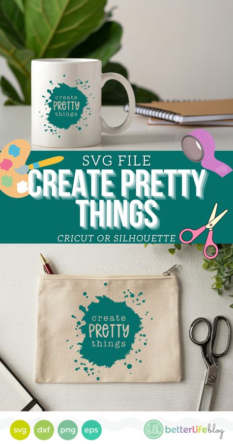 This Create Pretty Things SVG is the perfect addition to any of your upcoming Cricut or Silhouette crafts! Heat Transfer Vinyl Projects, Svg Ideas, Cricut Projects Beginner, Craft Paint, Silhouette Crafts, Life Blogs, Svg Designs, Vinyl Projects, Cricut Svg