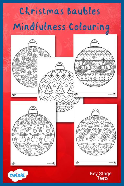 Each Christmas Bauble has a different mindfulness pattern. This activity will also help children to develop their fine motor, colour mixing and shading skills. The final pieces of art can be used to create colourful whole class Christmas-themed display. #mindfulness #colouring #christmas #christmasdecorations #teachingtips #ks2 Colouring Christmas, Mindfulness Colouring Sheets, Mindfulness Colouring, Xmas Baubles, Colouring Sheets, Colour Mixing, Christmas Bauble, Printable Christmas, Event Calendar