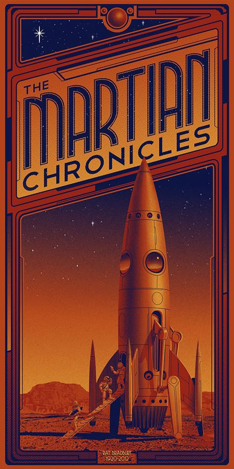 Martian Chronicles, Space Posters, Futurisme Retro, Science Fiction Artwork, Art Deco Illustration, Heroic Fantasy, Classic Sci Fi, Retro Space, Deco Poster