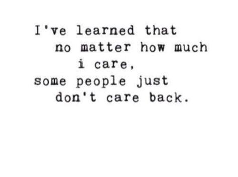 All Who Wander, Quote Life, Care Quotes, Care About You, I Care, Attitude Quotes, Friends Quotes, Good Vibes, Of My Life