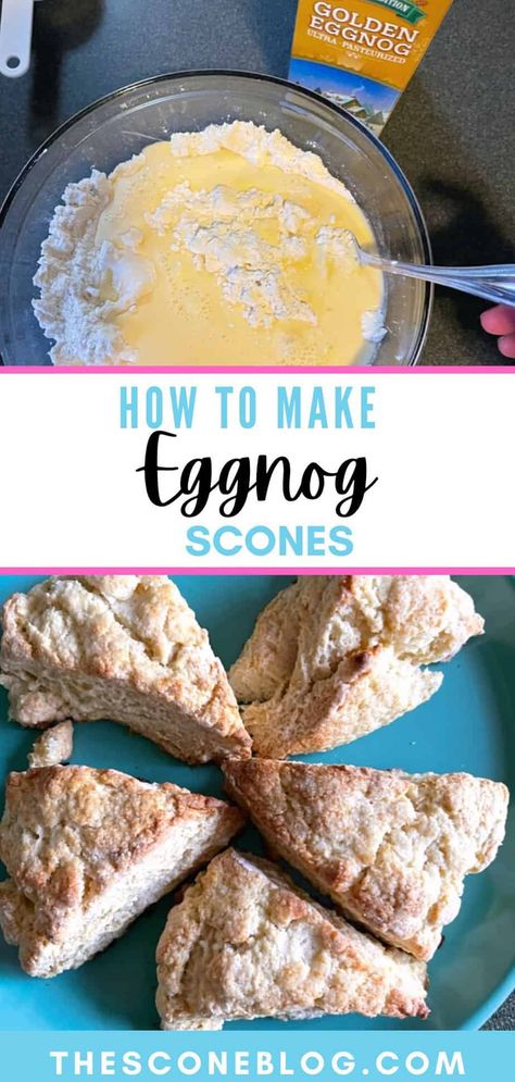 Eggnog Scones Recipe, Eggnog Scones, Make Eggnog, How To Make Eggnog, Egg Nog, Pastry Blender, Scone Recipe, Easy Cookie Recipes, Easy Baking Recipes