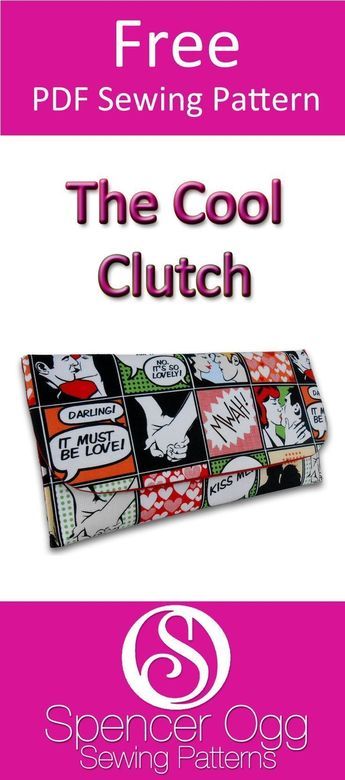 New Free bag Sewing Pattern on the blog. The Cool Clutch. Grab it while you can. The Spencer Ogg Sewing Blog, full with tutorials, patterns and fun. Clutch Sewing, Clutch Pattern, Bag Sewing Pattern, Free Pdf Sewing Patterns, Sew Ins, Beginner Sewing Projects Easy, Bag Sewing, Leftover Fabric, Sewing Blogs