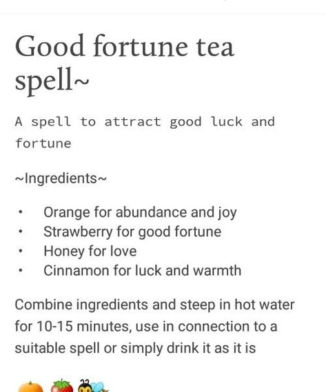 Good fortune tea Good Fortune Spell, Poppet Magick, Tea Magick, Witchy Corner, Tea Witch, Herbal Tea Recipes, Tea Magic, Kitchen Witch Recipes, Herbal Teas Recipes