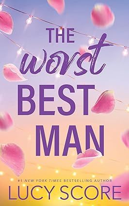 Amazon.com: The Worst Best Man: 9781728295169: Score, Lucy: Books The Worst Best Man, Lucy Score, New Romance Books, Perfect Gentleman, Bloom Book, Book Release, The Groom, Romantic Comedy, Not Enough