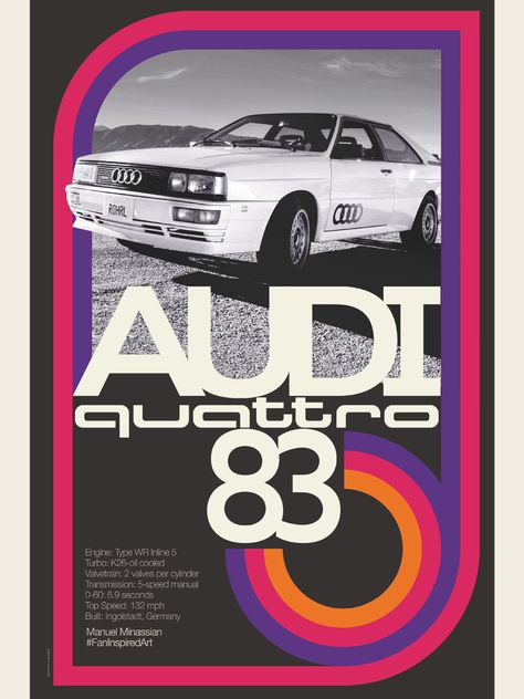 1983 Audi Quattro Allroad Audi, Vintage Motorcycle Posters, Bottle Design Packaging, Fan Poster, Motorcycle Posters, Car Artwork, Iphone Wallpaper Themes, Car Advertising, Audi Cars