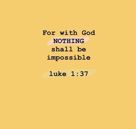 I Believe God, I Believe In God, Lord I Believe Help My Unbelief, Why Believe In God, For With God Nothing Shall Be Impossible Luke 1:37, When You Believe, I Believe In Love, Powerful Bible Verses, God Help Me