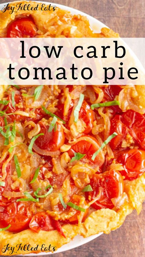 Keto Tomatoes Recipes, Tomato Recipes Keto, Low Carb Tomato Recipes, Gf Tomato Pie, Keto Tomato Recipes, Keto Tomato Pie, Healthy Tomato Pie, Low Carb Cherry Tomato Recipes, Low Carb Tomato Pie