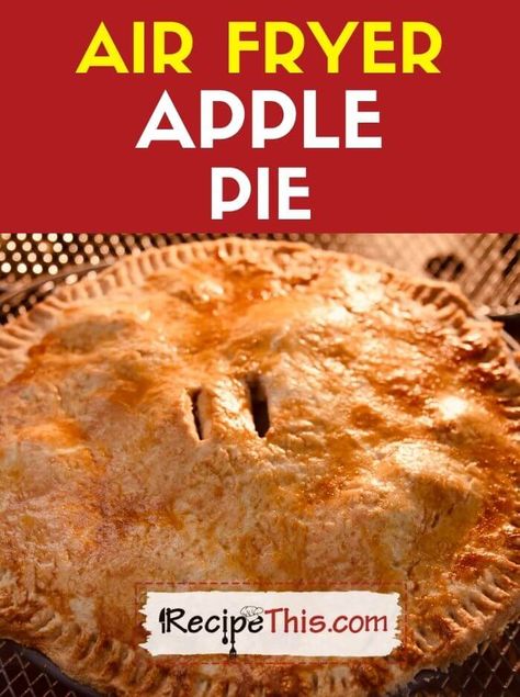 Air Fryer Apple Pie. Delicious warm apple pie cooked in the air fryer. This ultimate air fryer apple pie is cooked from scratch, with homemade pie crust and is the wow factor for serving to family and friends. Pie In Air Fryer, Air Fryer Christmas, Air Fryer Apple Pie, Apple Pie Ingredients, Air Fryer Cooking, Air Fryer Recipes Dessert, Air Fryer Fish, Air Fryer Cooking Times, Cooks Air Fryer