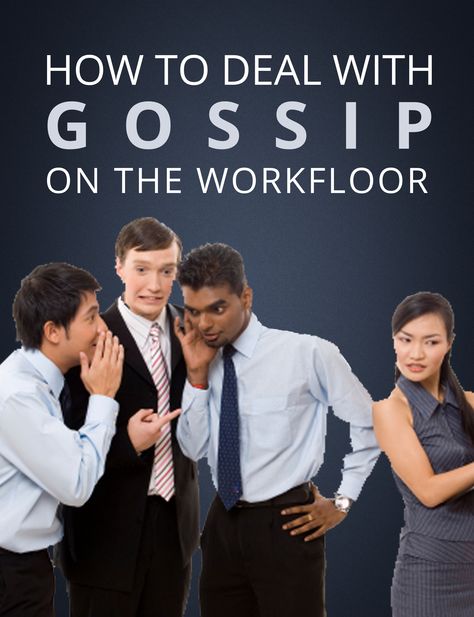 TOP TIPS: How to deal with #Gossip on the #workfloor - Together Abroad Gossip In The Workplace, European Languages, Career Transition, Job Board, Career