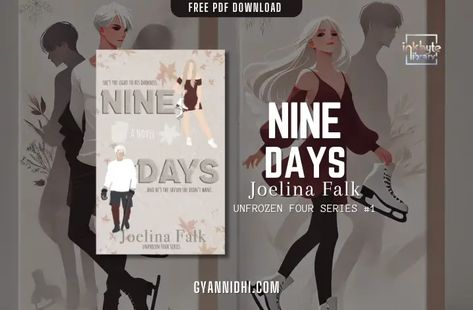 Joelina Falk's "Nine Days" tells the narrative of Lily Reyes, who fights with melancholy and childhood trauma. Her life changes when she mistakenly leaves her Nine Days By Joelina Falk, Nine Days Book, Sports Romance, Top Books To Read, Pdf Book, Top Books, Day Book, Books To Read Online, College Sports