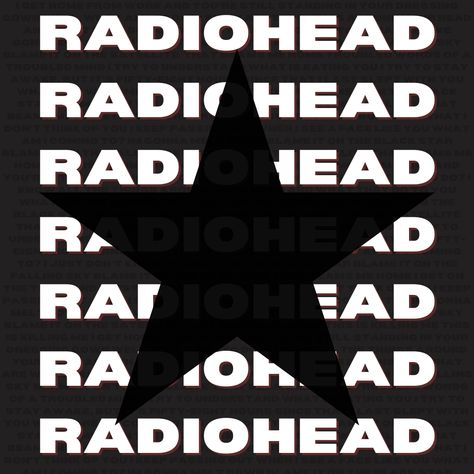 Credit: @/ me Radiohead Stencil, Radiohead Poster Vintage, Radiohead Black And White, Black Star Radiohead, Radiohead Widget, Radiohead Print, Radiohead Aesthetic, Radiohead Shirt, Radiohead Poster