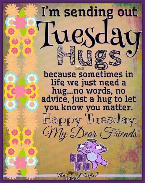 Tuesday Hugs, Good Morning Motivational Quotes, Happy Tuesday Pictures, Inspirational Morning Prayers, Happy Tuesday Morning, Tuesday Quotes Good Morning, Tuesday Greetings, Happy Tuesday Quotes, Quotes Good Morning