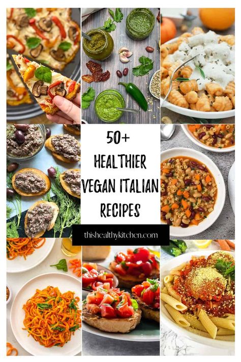 50+ Vegan Italian Recipes This Healthy Kitchen Lentil Pizza, Pasta Meatballs, Vegetarian Italian Recipes, Vegan Mushroom Pasta, Pasta Aglio E Olio, Vegan Ravioli, Vegan Italian Recipes, Vegan Bolognese, Vegan Lentil Soup