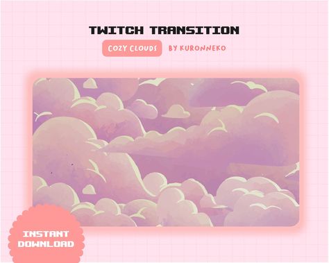 TWITCH cozy CLOUD TRANSITION/ stream transition, stinger transition de kuronneko en Etsy Stinger Transition, Stinger, Screen Size, Gift Registry, Transparent Background, I Shop, Digital Drawing, Drawing Illustrations, Cool Designs