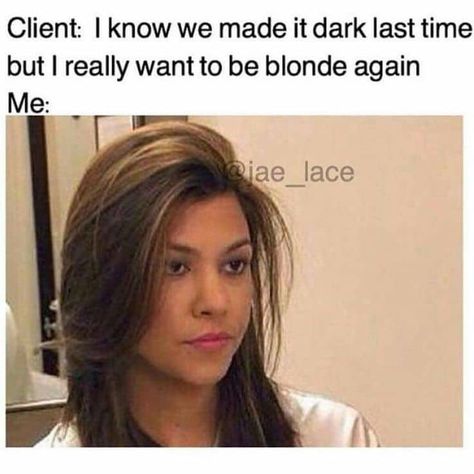 21 Memes That Every Hairstylist Can Relate To.... Hairstylist Memes, Airline Humor, Fool Moon, Hairstylist Humor, Flight Attendant Humor, Aviation Humor, Flight Attendant Life, Hair Quotes, You Mad