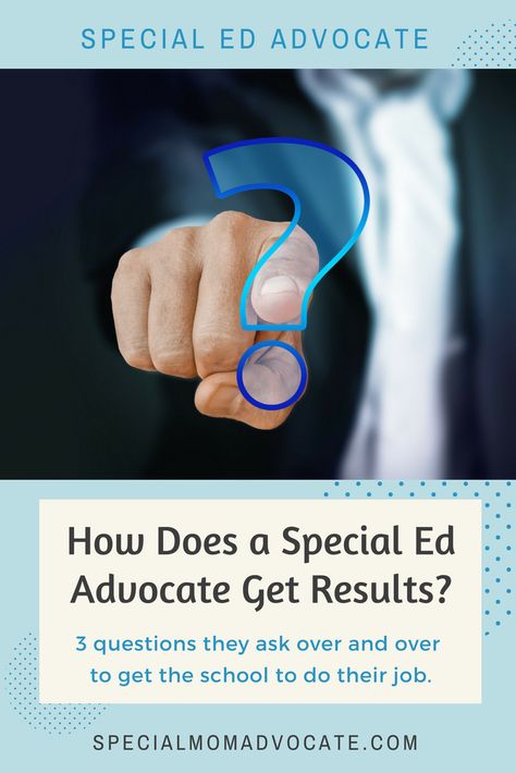 3 Questions a Special Education Advocate Asks to Get Results | Special Mom Advocate Special Education Law, Special Needs Teacher, Special Needs Parents, Special Education Activities, Special Needs Mom, Learning Differences, Life Skills Activities, Physical Disabilities, Special Kids