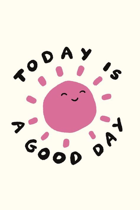 Positivity Illustration, Live Illustration, Happy Sunshine, Good Quotes, Today Is A Good Day, Feel Good Quotes, Watch Wallpaper, Branding Marketing, Apple Watch Wallpaper