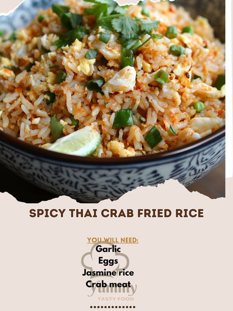 Elevate your meal with this Spicy Thai Crab Fried Rice! Flavorful and satisfying, it’s a real treat! 🌶️😋 #ThaiFood Spicy Thai Crab Fried Rice Ingredients: Crab meat (300 g) Jasmine rice (3 cups, cooked) Eggs (2, beaten) Garlic (3 cloves, minced) Onion (1, chopped) Chili paste (2 tbsp) Green onions (for garnish) Fish sauce (2 tbsp) Lime juice (from 1 lime) Olive oil (2 tbsp) Instructions: Heat oil in a pan; sauté garlic and onion until fragrant. Add crab meat and chili paste; cook for 2-3 ... Thai Crab Fried Rice, Fried Rice Ingredients, Crab Fried Rice, Crab Fries, Spicy Thai, Rice Ingredients, Chili Paste, Minced Onion, Jasmine Rice