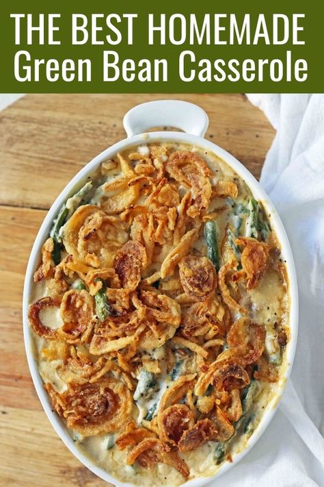 How to make the BEST Green Bean Casserole made from scratch. Fresh green beans, caramelized onions, in a rich creamy sauce. The star of Thanksgiving! #thanksgiving #sidedish #greenbeancasserole #greenbeans #thanksgivingrecipes Gourmet Thanksgiving, Ultimate Green Bean Casserole, Thanksgiving Sidedish, Best Green Bean Casserole, Homemade Green Bean Casserole, Classic Green Bean Casserole, Green Bean Casserole Easy, Modern Honey, Thanksgiving Appetizer