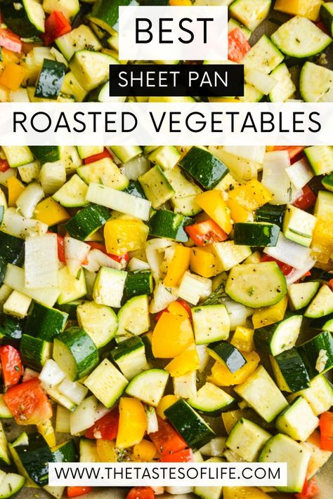 Best Sheet Pan Roasted Vegetables Roasted Vegetables Oven Seasoning, Roasted Veggies Sheet Pan, Sheet Pan Meals Healthy, Sheet Pan Vegetables, Oven Veggies, Sheet Pan Roasted Vegetables, Sheet Pan Veggies, Pan Roasted Vegetables, Oven Roasted Zucchini